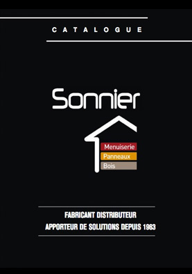 catalogue-1 | Sonnier, Menuiserie, Panneaux, Bois | Isère (38), Drôme (26), Ardèche (07)